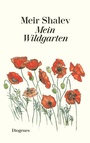 Cover: Mein Wildgarten - Diogenes