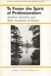Enlarge image Cover: To Foster the Spirit of Professionalism - The University of Alabama Press
