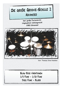 Abbildung von: Die Große Groove-Schule 2 - BoD - Books on Demand