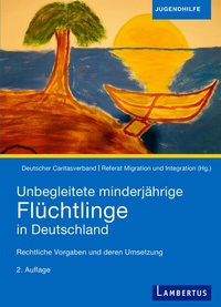 Abbildung von: Unbegleitete minderjährige Flüchtlinge in Deutschland - Lambertus
