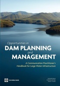 Cover: Opportunities in Dam Planning and Management - World Bank Publications