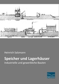 Cover: Speicher und Lagerh&auml;user - Fachbuchverlag-Dresden