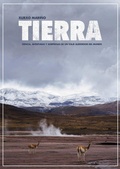 Cover: Tierra : ciencia, aventuras y sorpresas de un viaje alrededor del mundo - Edici&oacute;ns Xerais de Galicia, S.A.