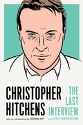 Cover: Christopher Hitchens: The Last Interview - Melville House