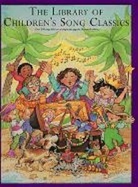 Abbildung von: The Library Of Children's Song Classics - AMSCO Music
