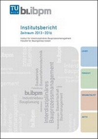 Enlarge image Cover: Institutsbericht 2013 - 2016 - TU-MV Media Verlag