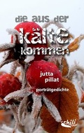 Cover: die aus der k&auml;lte kommen - chiliverlag