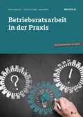 Cover: Betriebsratsarbeit in der Praxis - &Ouml;GB Verlag