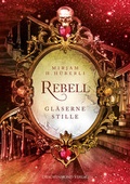 Cover: Rebell - Drachenmond Verlag GmbH
