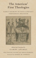 Cover: The Americas' First Theologies - Oxford University Press Inc