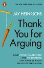Cover: Thank You for Arguing - Penguin Books Ltd