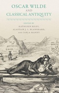 Cover: Oscar Wilde and Classical Antiquity - Oxford University Press