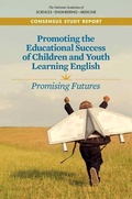 Cover: Promoting the Educational Success of Children and Youth Learning English - National Academies Press