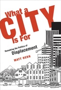 Cover: What a City Is For - MIT Press
