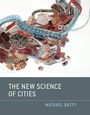 Cover: The New Science of Cities - MIT Press