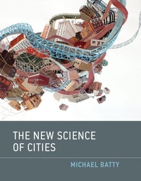 Enlarge image Cover: The New Science of Cities - MIT Press