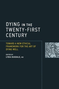 Abbildung von: Dying in the Twenty-First Century - MIT Press