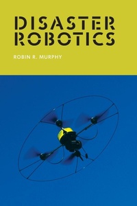 Enlarge image Cover: Disaster Robotics - MIT Press