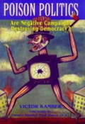 Cover: Poison Politics - Da Capo Press Inc