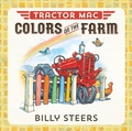 Cover: Tractor Mac Colors on the Farm - Farrar, Straus & Giroux Inc