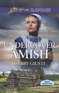 Cover: Undercover Amish - Love Inspired Suspense