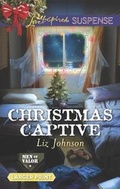 Cover: Christmas Captive - Love Inspired Suspense Larger Print