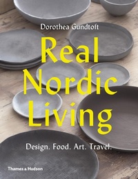 Abbildung von: Real Nordic Living - Thames & Hudson Ltd
