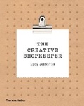 Cover: The Creative Shopkeeper - Thames & Hudson Ltd
