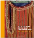Cover: Textiles of the Middle East and Central Asia - Thames & Hudson Ltd