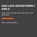 Cover: ADA Lace Adventures 1 and 2 - Tarcherperigee
