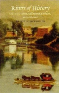 Cover: Rivers of History - The University of Alabama Press