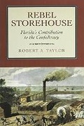 Cover: Rebel Storehouse - The University of Alabama Press