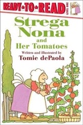 Cover: Strega Nona and Her Tomatoes - Turtleback Books