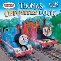 Enlarge image Cover: Thomas' Opposites Book - Turtleback Books