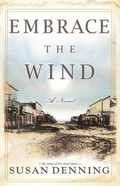 Cover: EMBRACE THE WIND, an Historical Novel of the American West - Tstd, LLC/ DBA No Limit Press