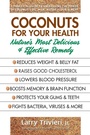Cover: Coconuts for Your Health - Square One Publishers