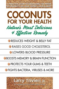 Enlarge image Cover: Coconuts for Your Health - Square One Publishers