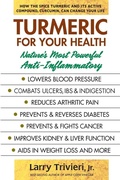 Cover: Turmeric for Your Health - Square One Publishers
