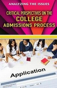 Enlarge image Cover: Critical Perspectives on the College Admissions Process - Enslow Publishing