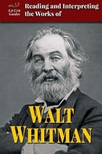Enlarge image Cover: Reading and Interpreting the Works of Walt Whitman - Enslow Publishing