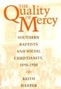 Cover: The Quality of Mercy - The University of Alabama Press