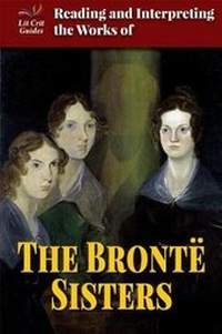 Enlarge image Cover: Reading and Interpreting the Works of the Bronte Sisters - Enslow Publishing