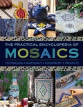 Cover: Practical Encyclopedia of Mosaics - Lorenz Books