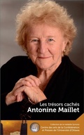 Cover: Antonine Maillet : Les tresors caches - Our Hidden Treasures - University of Ottawa Press