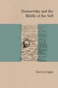 Cover: Dostoevsky and the Riddle of the Self - Northwestern University Press