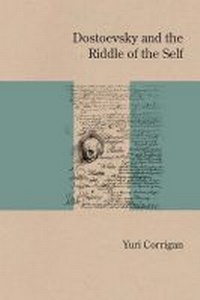 Enlarge image Cover: Dostoevsky and the Riddle of the Self - Northwestern University Press