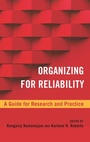 Cover: Organizing for Reliability - Stanford Business Books,US