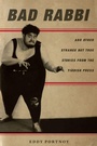 Cover: Bad Rabbi - Stanford University Press