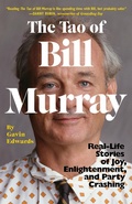 Cover: The Tao of Bill Murray - Random House Trade Paperbacks