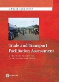 Cover: Trade and Transport Facilitation Assessment - World Bank Publications